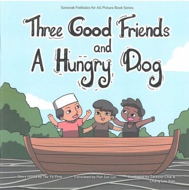 Three Good Friends and A Hungry Dog
